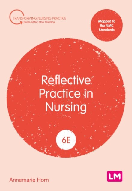Reflective Practice in Nursing