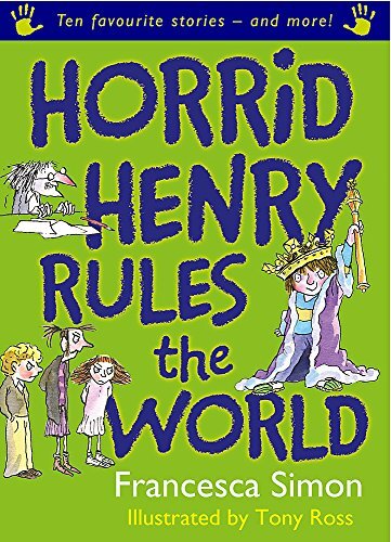 Horrid Henry Rules The World