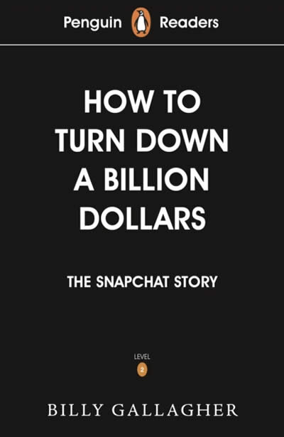 Penguin Readers Level 2: How to Turn Down a Billion Dollars