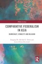Comparative Federalism in Asia