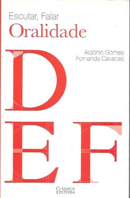 Escutar Falar - Oralidade