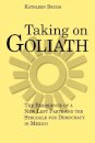 Taking on Goliath