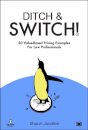 Ditch & Switch: 50 Value-Based Pricing Examples for Law Professionals