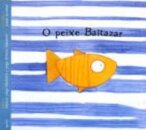 O Peixe Baltazar