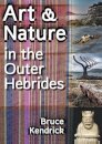 Art & Nature in the Outer Hebrides