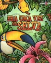 Era Uma Vez Na Selva