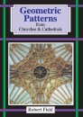 Geometric Patterns from Churches and Cathedrals