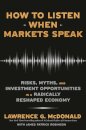 How to Listen When Markets Speak