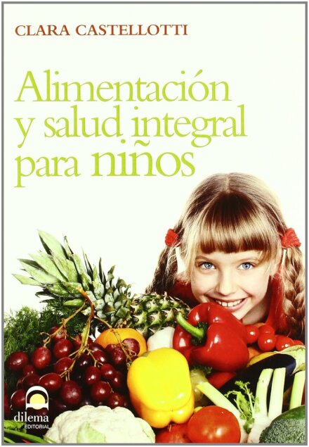 Alimentación Y Salud Integral Para Niños