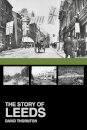 The Story of Leeds
