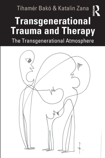 Transgenerational Trauma and Therapy