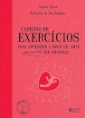 Caderno De Exercícios Para Aprender A Amar-Se, Amar E Porque Não Ser Amado(A)