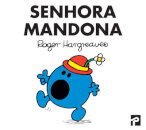 Senhora Mandona