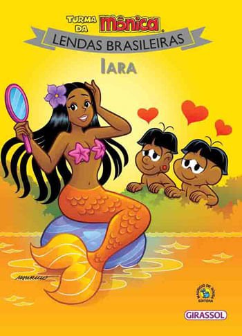 Turma Da Mônica Lendas Brasileiras: Iara