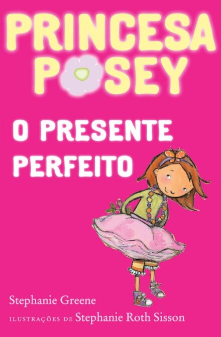 A Princesa Posey e o Presente Perfeito 2