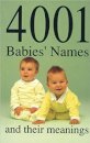 4001 Babies' Names and Their Meanings