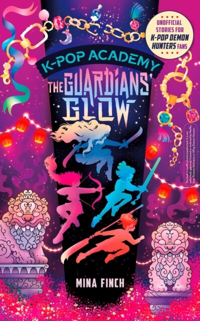 K-Pop Academy: The Guardians' Glow
