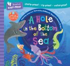 Barefoot Baby-Proof: A Hole in the Bottom of the Sea