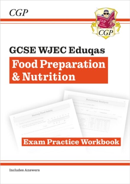 GCSE Food Preparation & Nutrition WJEC Eduqas Exam Practice Workbook