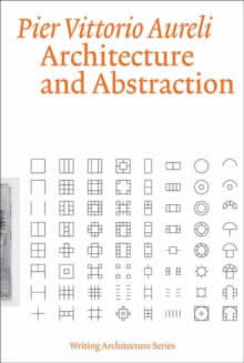 Architecture And Abstraction