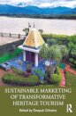 Sustainable Marketing of Transformative Heritage Tourism