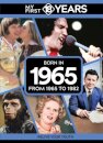 My First 18 Years - Born in 1965