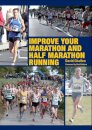 Improve Your Marathon and Half Marathon