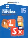 Números e Operações 15 - Operações com Números Inteiros e Números Decimais