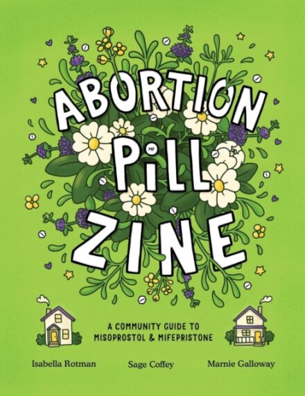 Abortion Pill Zine