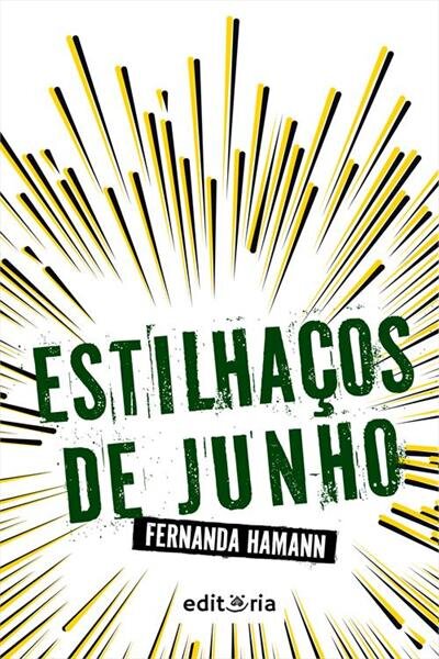 Estilhaços De Junho
