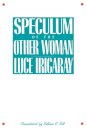 Speculum of the Other Woman