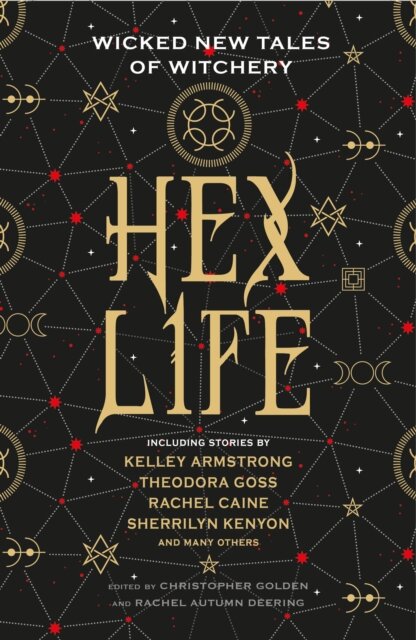 Hex Life: Wicked New Tales Of Witchery