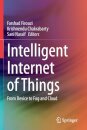 Intelligent Internet of Things