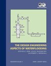 The Design Engineering Aspects of Waterflooding