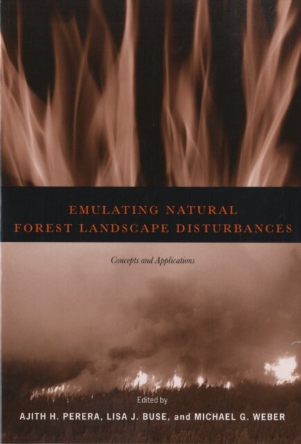 Emulating Natural Forest Landscape Disturbances