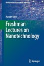 Freshman Lectures on Nanotechnology