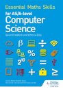 Essential Maths Skills for AS/A Level Computer Science