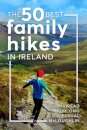 The 50 Best Family Hikes in Ireland