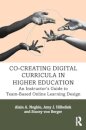 Co-Creating Digital Curricula in Higher Education