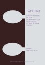 Latrinae: Roman Toilets in the Northwestern Provinces of the Roman Empire