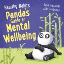 Healthy Habits: Panda's Guide to Mental Wellbeing