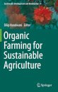 Organic Farming for Sustainable Agriculture