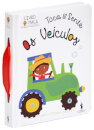 Os Veiculos - Toca e Sente