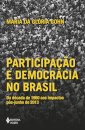 Participação E Democracia No Brasil: Década 1960 Ao Pós 2013