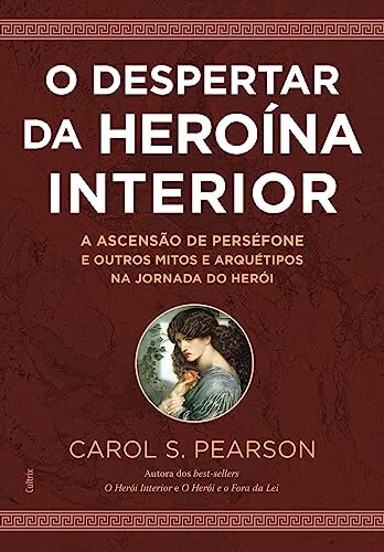 O Despertar Da Heroína Interior