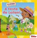Doutora Brinquedos 7- A Festa da Leilani