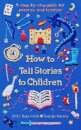 How to Tell Stories to Children