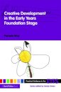 Creative Development in the Early Years Foundation Stage