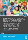 Behavioral, Social, and Emotional Assessment of Children and Adolescents
