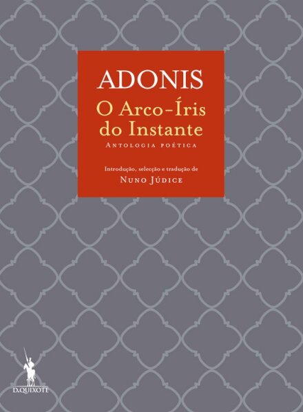 O Arco-Íris do Instante - Antologia Poét